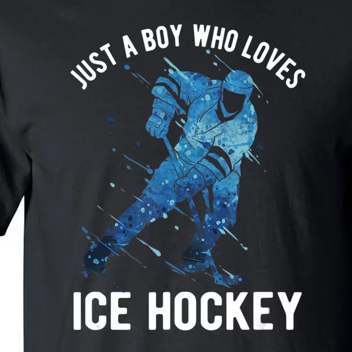 Just A_Boy Who Loves Ice Hockey Tall T-Shirt