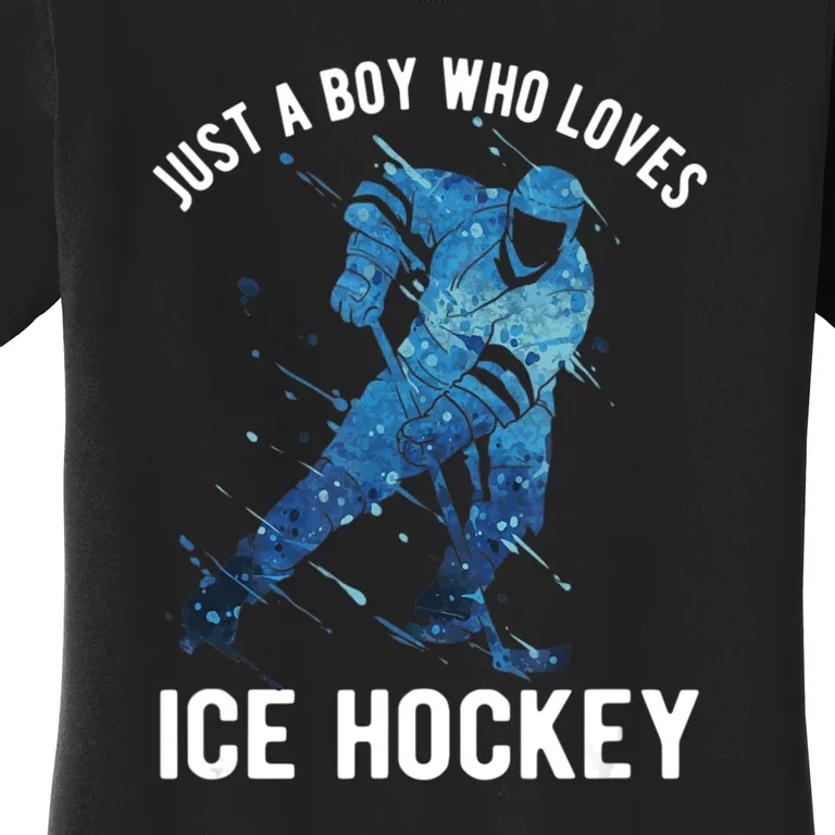 Just A_Boy Who Loves Ice Hockey Women's T-Shirt