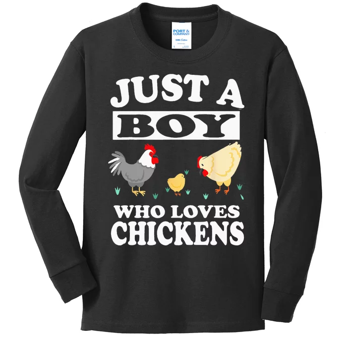 Just A Boy Who Loves Chickens Farm Chicken Gift Kids Long Sleeve Shirt