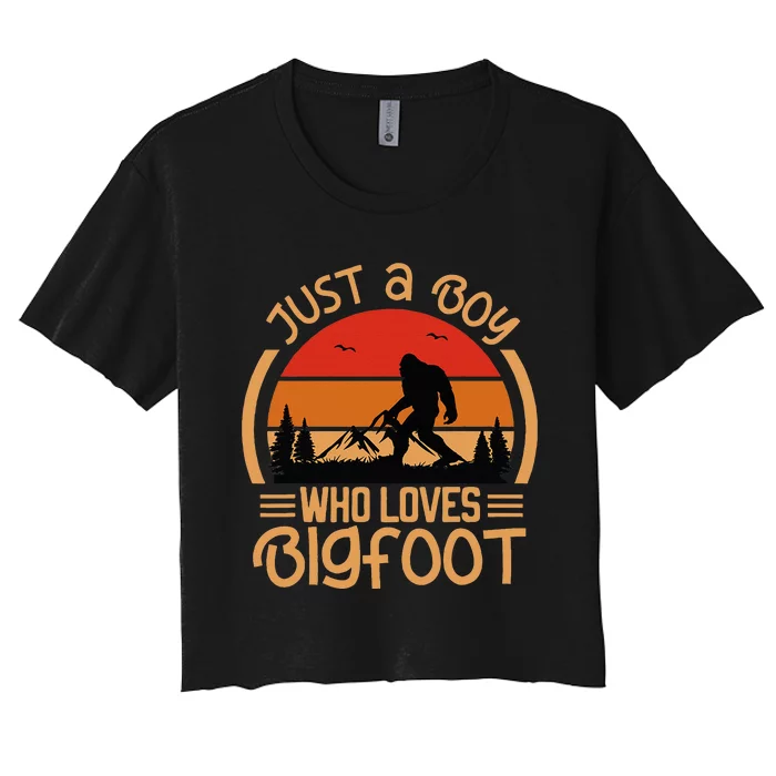 Just A Boy Who Loves Bigfoot Funny Sasquatch Women's Crop Top Tee