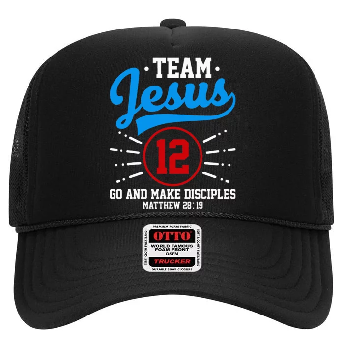 Jesus And Baseball Team Jesus Christian Matthew 2819 Verse High Crown Mesh Trucker Hat