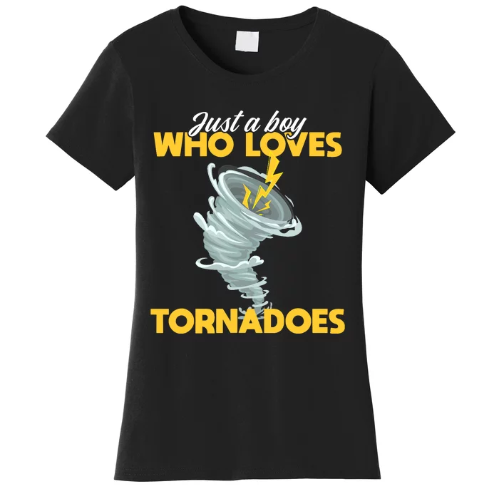 Just A Boy Loves Tornado Hurricane Weather Chaser Boy Women's T-Shirt