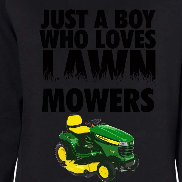 Just A Boy Who Loves Lawn Mowers Womens California Wash Sweatshirt