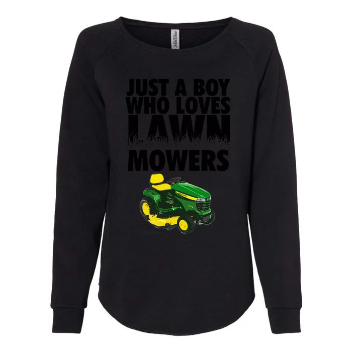 Just A Boy Who Loves Lawn Mowers Womens California Wash Sweatshirt