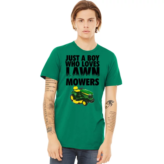 Just A Boy Who Loves Lawn Mowers Premium T-Shirt