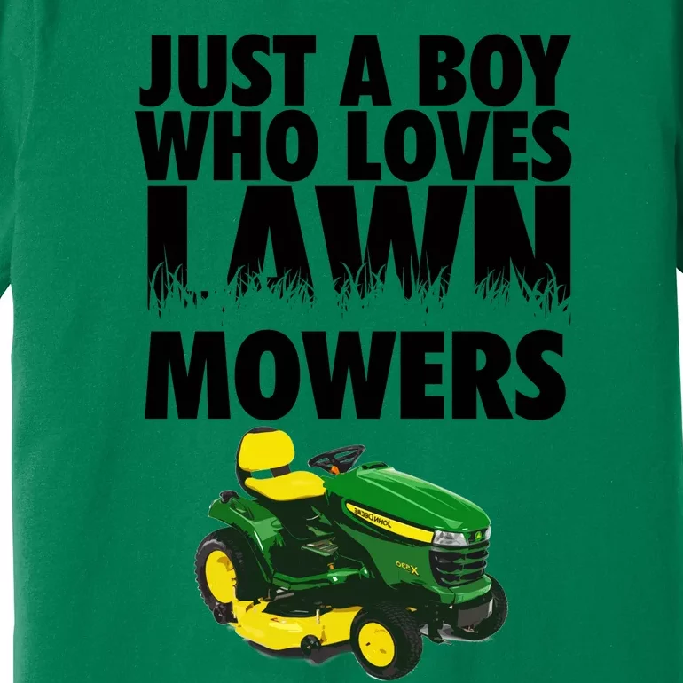 Just A Boy Who Loves Lawn Mowers Premium T-Shirt