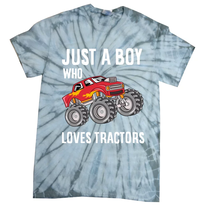 Just A Boy Who Loves Tractors Gift Tie-Dye T-Shirt