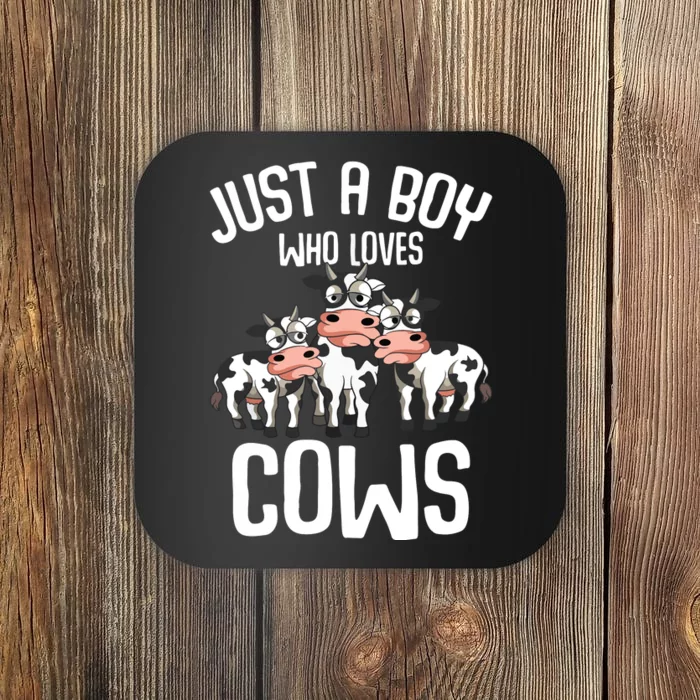 Just A Boy Who Loves Cows Farmers Cow Coaster