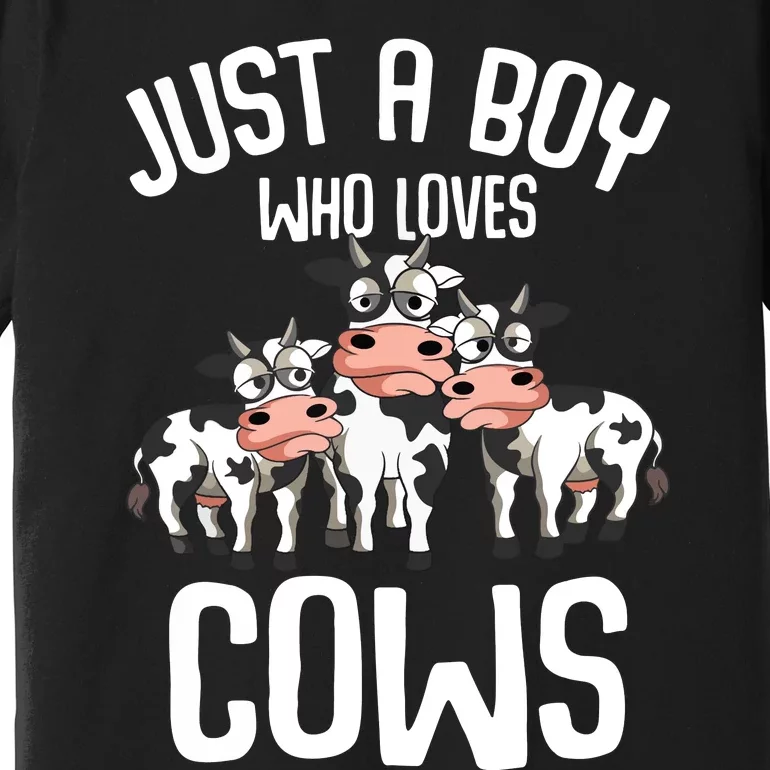 Just A Boy Who Loves Cows Farmers Cow Premium T-Shirt