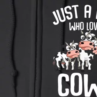 Just A Boy Who Loves Cows Farmers Cow Full Zip Hoodie