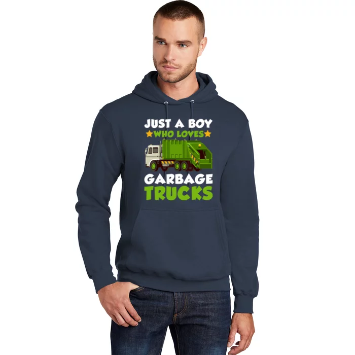 Just A Boy Who Loves Garbage Trucks Lover Trucker Hoodie