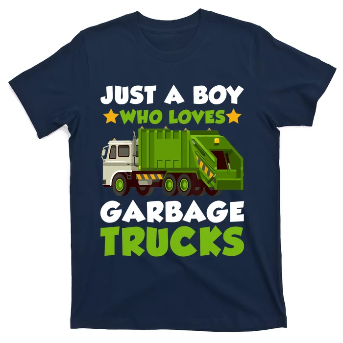 Just A Boy Who Loves Garbage Trucks Lover Trucker T-Shirt