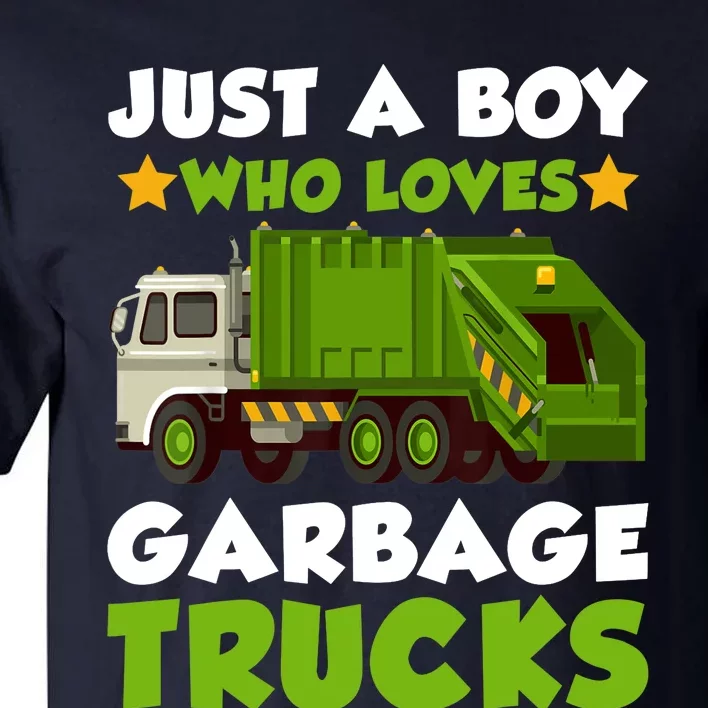 Just A Boy Who Loves Garbage Trucks Lover Trucker Tall T-Shirt