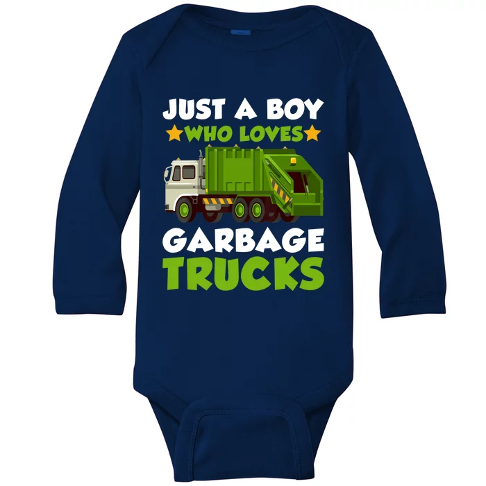 Just A Boy Who Loves Garbage Trucks Lover Trucker Baby Long Sleeve Bodysuit