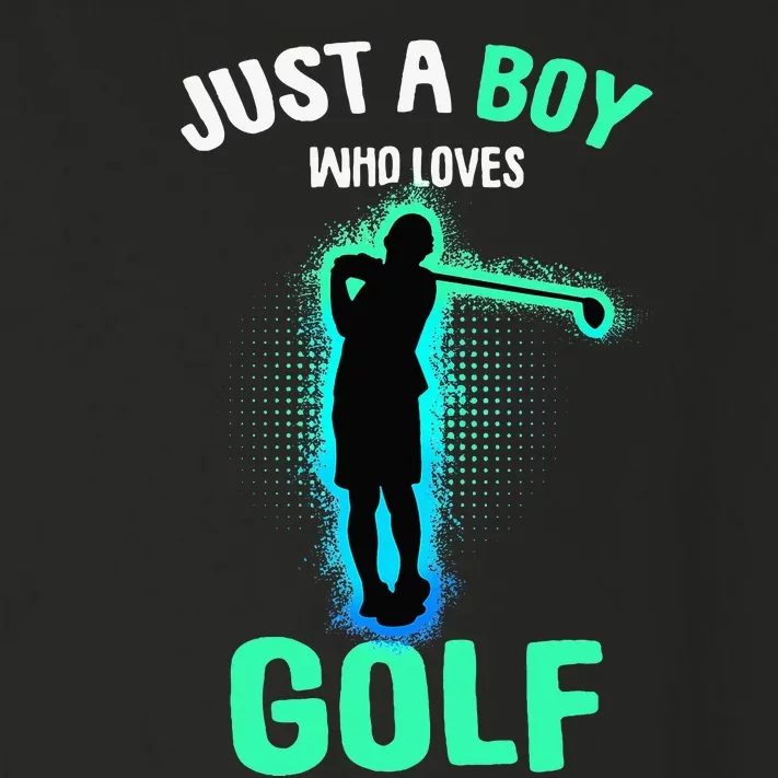 Just A Boy Who Loves Golf Club Golfer Toddler Long Sleeve Shirt