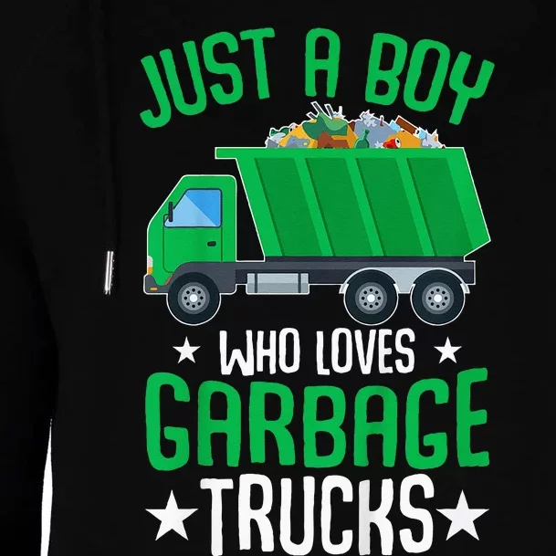 Just A Boy Who Loves Garbage Trucks Womens Funnel Neck Pullover Hood