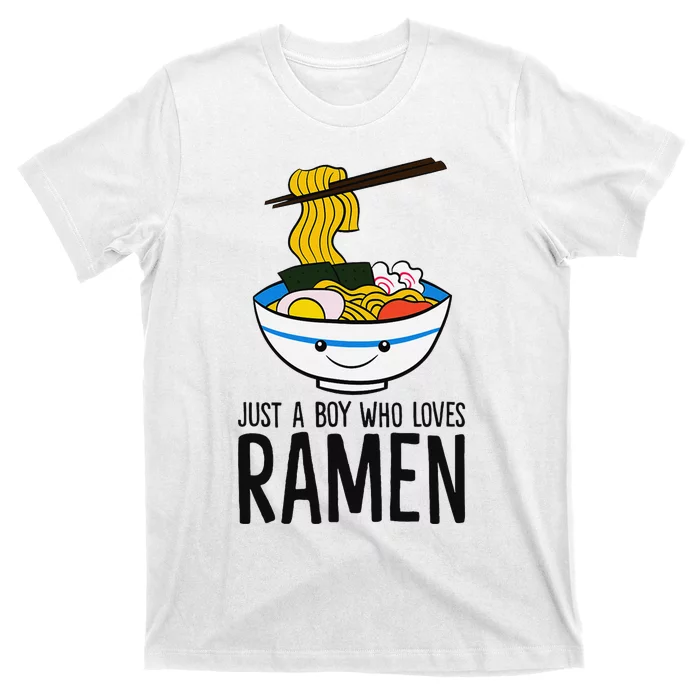 Just A Boy Who Loves Ramen T-Shirt