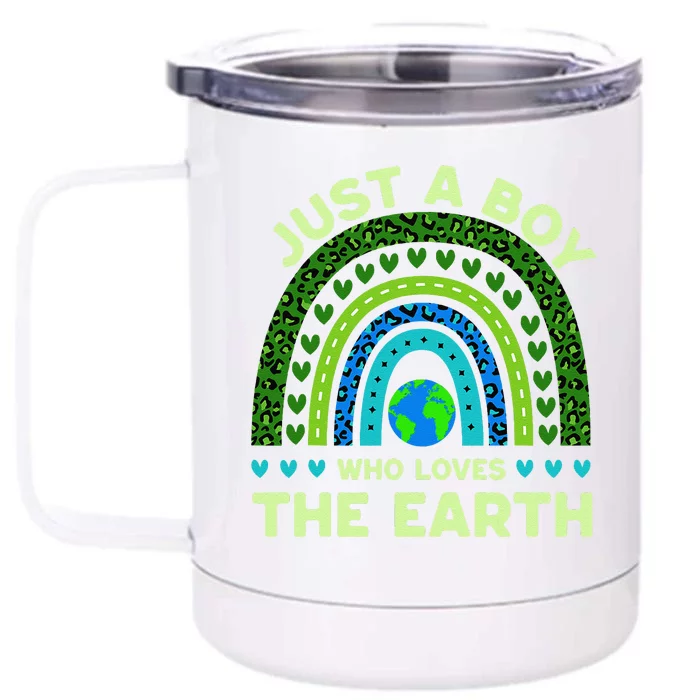 Just A Boy Who Loves The Earth Earth Day 2024 Rainbow Front & Back 12oz Stainless Steel Tumbler Cup