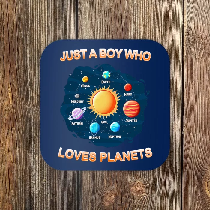 Just A Boy Who Loves Planets Coaster