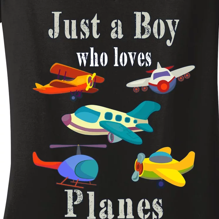 Just A Boy Who Loves Planes Airplane Women's V-Neck T-Shirt