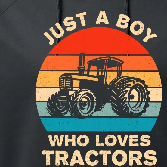 Just A Boy Who Loves Tractors Farm Kids Birthday Gift Performance Fleece Hoodie