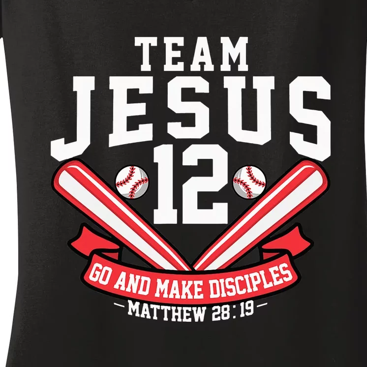 Jesus and Baseball Team Jesus Christian Matthew 2819 Verse Women's V-Neck T-Shirt