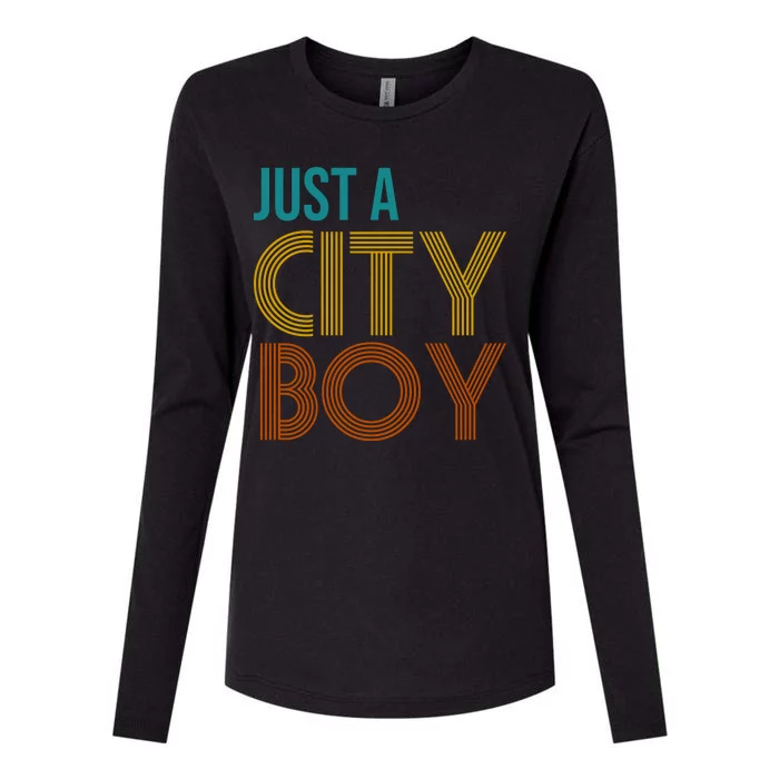 Just A City Boy Funny Womens Cotton Relaxed Long Sleeve T-Shirt