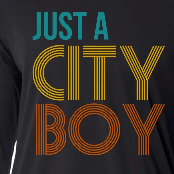 Just A City Boy Funny Cooling Performance Long Sleeve Crew