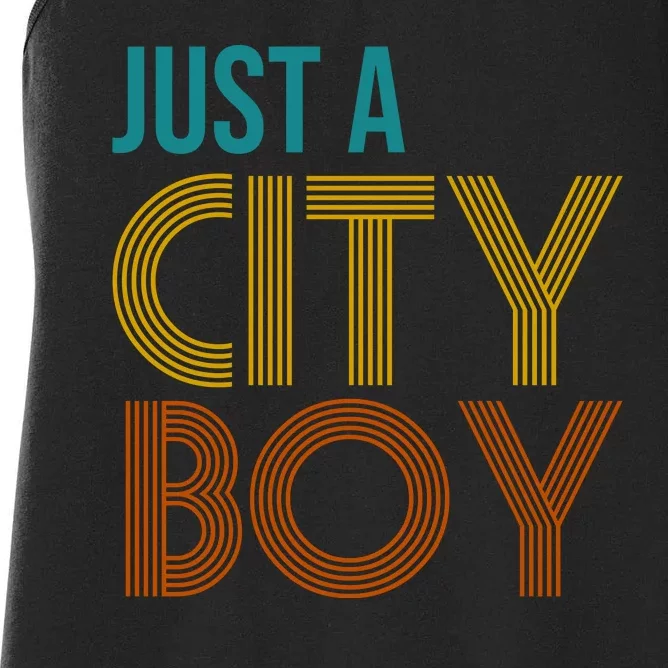 Just A City Boy Funny Women's Racerback Tank