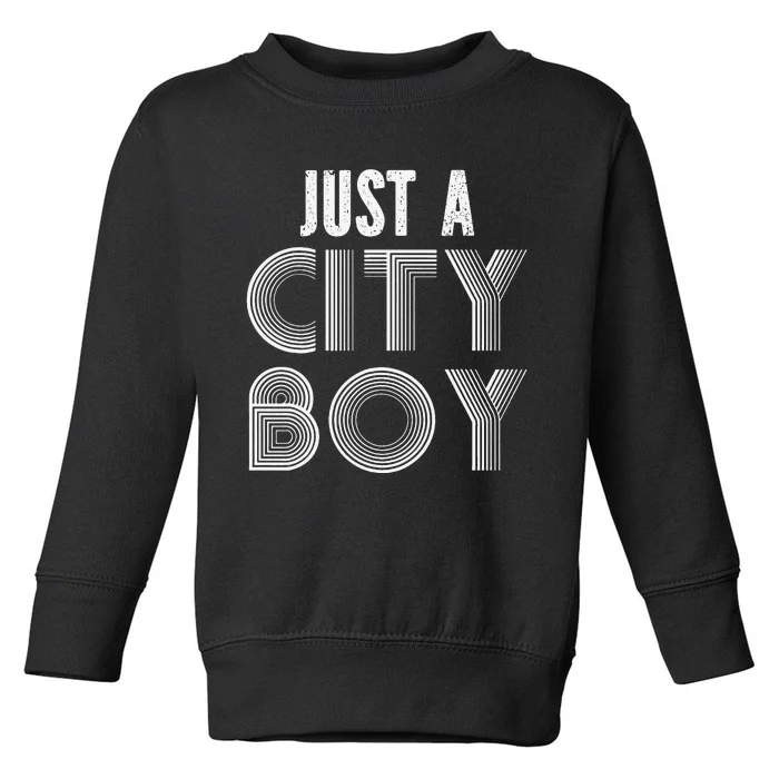 Just A City Journey vintage quotes Toddler Sweatshirt