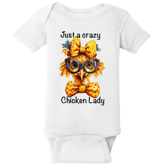 Just A Crazy Chicken Lady Farm Chicken Lover Famer Chicken Baby Bodysuit