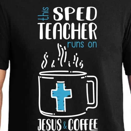 Jesus And Coffee Special Education Teacher Meaningful Gift Pajama Set