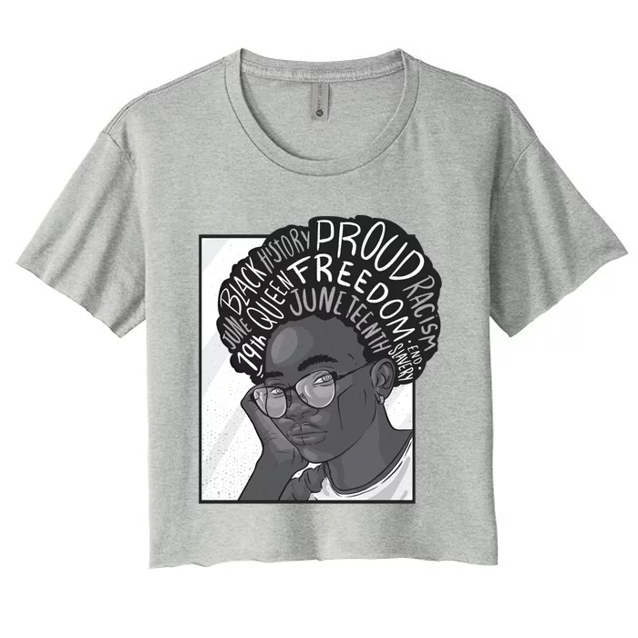 Juneteenth Afro Celebration Representation Gift Women's Crop Top Tee