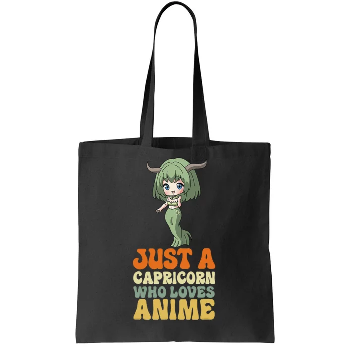 Just an Capricorn  Who Loves Anime Horoscope Tote Bag