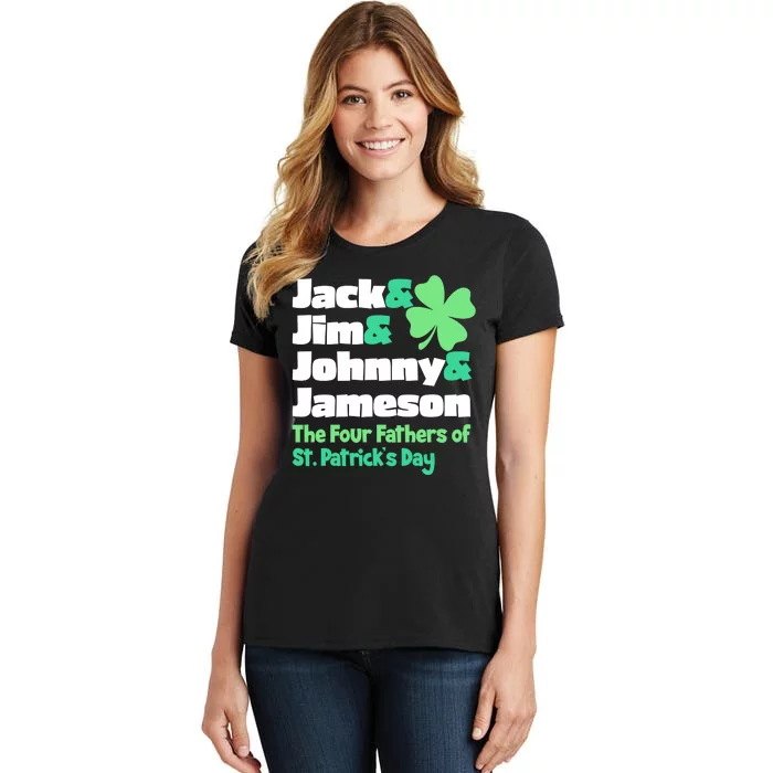 Jack Jim Johnny Jameson The Four Fathers Of St Patrick's Day Women's T-Shirt