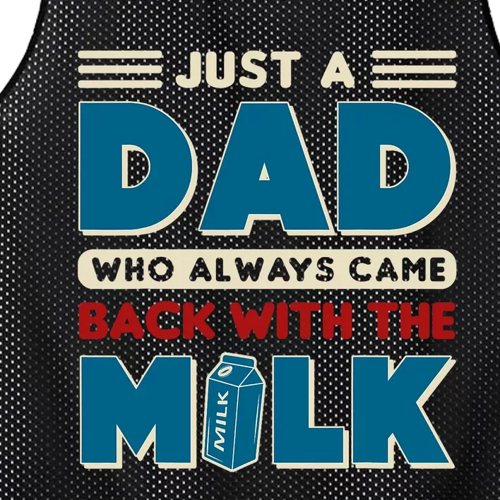 Just A Dad Who Always Came Back With The Milk Retro Fun Dad Mesh Reversible Basketball Jersey Tank