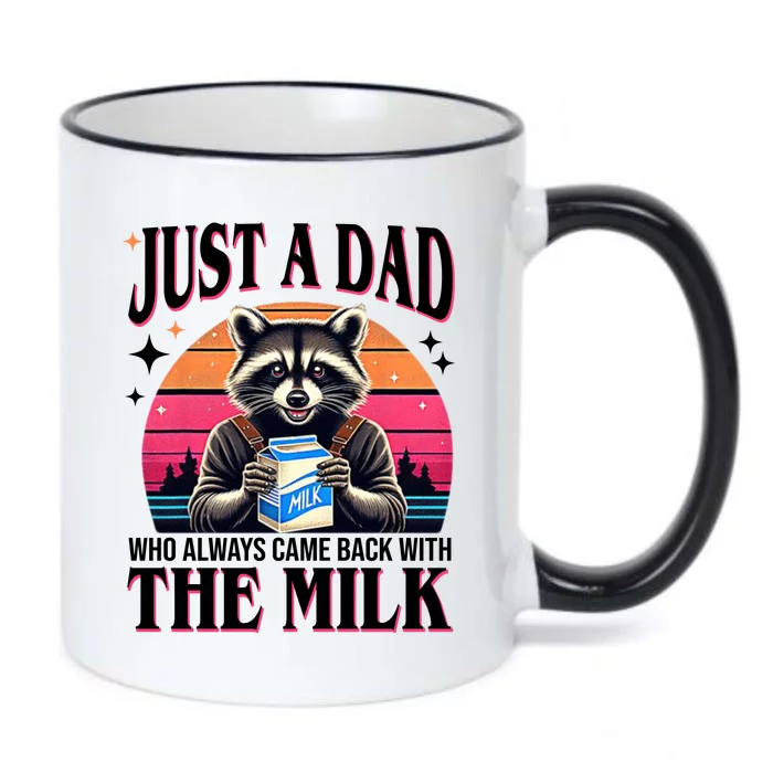 Just A Dad Who Always Came Back With The Milk Funny Raccoon Black Color Changing Mug