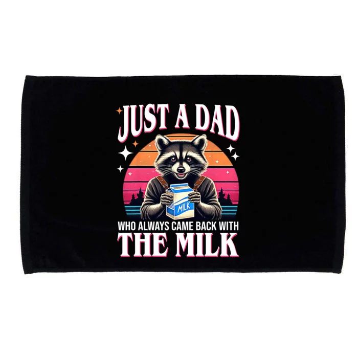 Just A Dad Who Always Came Back With The Milk Funny Raccoon Microfiber Hand Towel