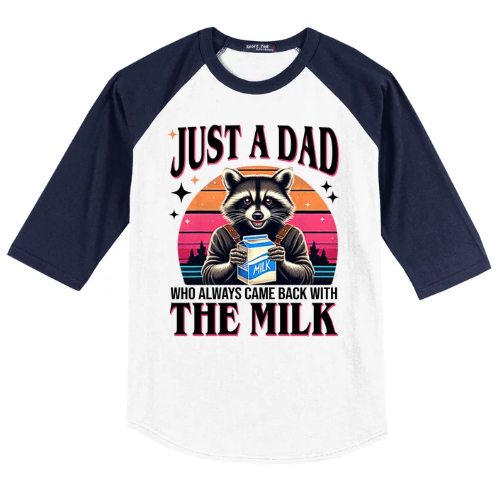 Just A Dad Who Always Came Back With The Milk Funny Raccoon Baseball Sleeve Shirt