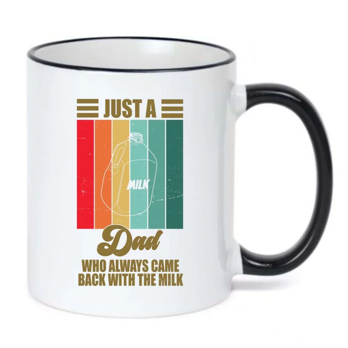 Just A Dad Who Always Came Back With The Milk Funny Retro Black Color Changing Mug