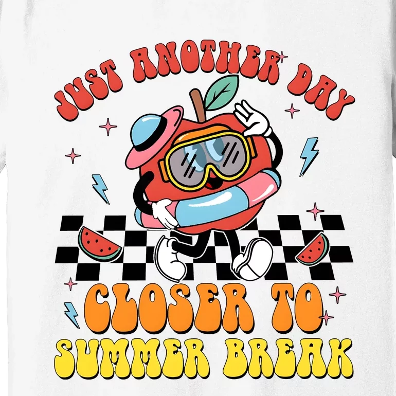 Just Another Day Closer To Summer Break Premium T-Shirt