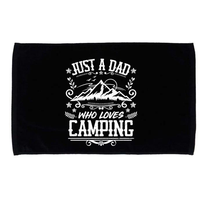 Just A Dad Who Loves Camping Funny Camper Father Vintage Gift Microfiber Hand Towel