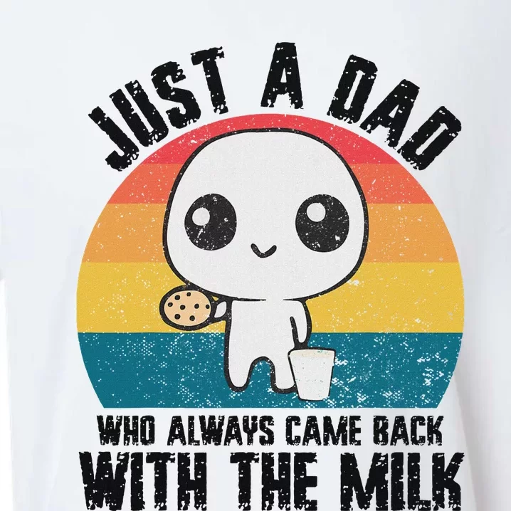 Just A Dad Came Back With Milk Funny Design Sueded Cloud Jersey T-Shirt