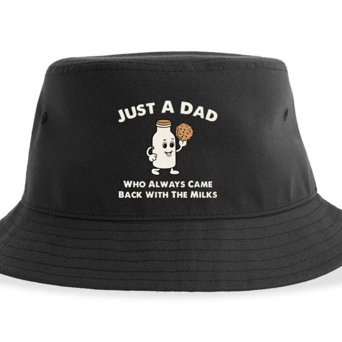 Just A Dad Who Always Came Back With The Milk Sustainable Bucket Hat