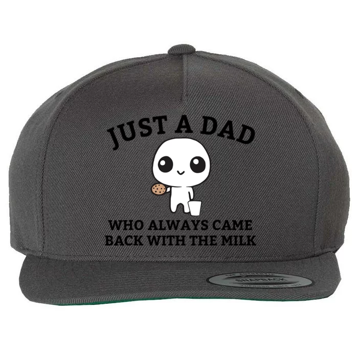 Just A Dad Who Always Came Back With The Milk Fathers Day Wool Snapback Cap