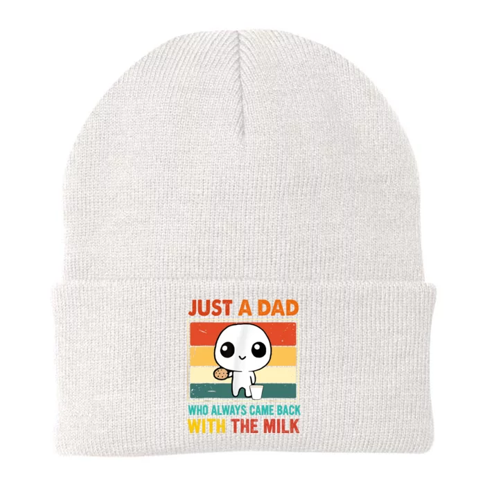 Just A Dad Who Always Came Back With The Milk Knit Cap Winter Beanie