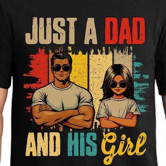 Just A Dad And His Girl FatherS Day Proud Family Pajama Set