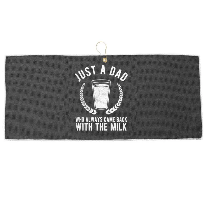 Just A Dad Who Always Came Back With The Milk Large Microfiber Waffle Golf Towel