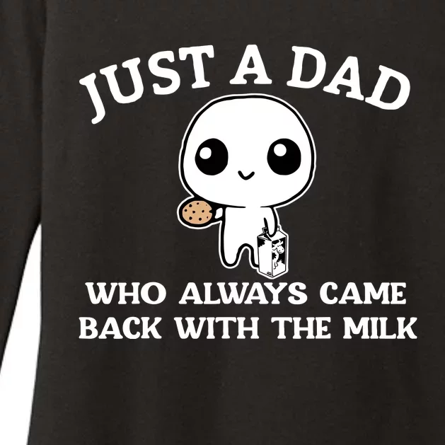 Just A Dad Who Always Came Back With The Milk Fathers Day Womens CVC Long Sleeve Shirt