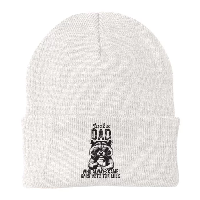 Just A Dad Who Always Came Back With The Milk Knit Cap Winter Beanie